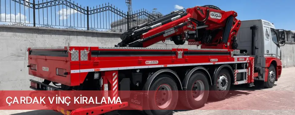 Çardak İlçemi Vinç Kiralama